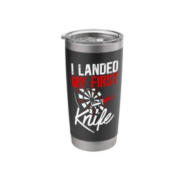 I Landed My First Knife Throwing Achievement Stainless Steel Insulated Tumbler