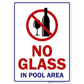 No Glass in Pool Area Pool Sign, 10x14 Inches, Rust Free .040 Aluminum, Fade Resistant, Made in USA by My Sign Center