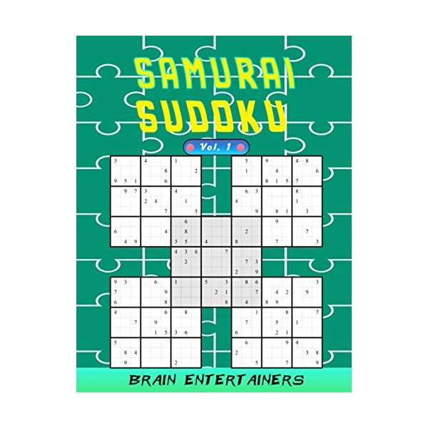 Samurai sudoku Vol. 1: 100 Adult samurai Puzzles Activity Book
