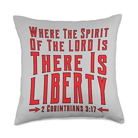 Where The Spirit Of The LORD Is There Is Liberty Christian Throw Pillow