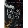 Falling for the Enemy: The Complete Series