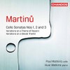 Martinu: Cello Sonatas 1, 2 3