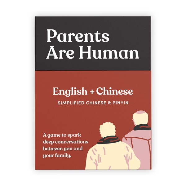 Parents Are Human: A Bilingual Card Game to Spark Deep Conversations Between You and Your Loved Ones (English + Simplified Chinese Edition)