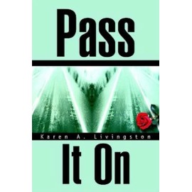 Pass It On
