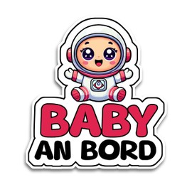 Baby on Board Sticker Car, Baby Astronaut Sticker, Baby Car Sticker 16 x 14.5 cm, Weatherproof and UV-Resistant Sticker Car, Sticker Baby and Car Baby for Safe Drives with Your Child