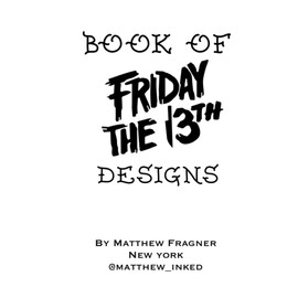 Friday the 13th Tattoo Flash Book