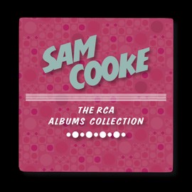 Sam Cooke RCA Albums Collection 1960-63 (8CD)