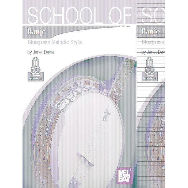 School of Banjo: Bluegrass Melodic Style