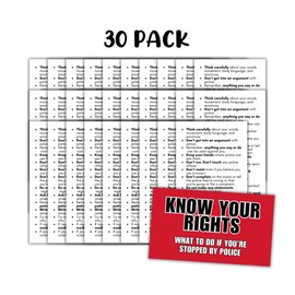 Know Your Rights When Stopped by the Police Cards 30pk 2x3.5” Wallet Size Legal Reference for Law Enforcement Freedoms Basic ICE How To Deal
