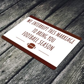 JP's Parcels Tin Signs Man Cave Decor - Metal Sign 12 x 8 in. We Interrupt This Marriage to Bring You Football Season