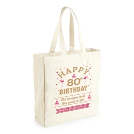 D Design Invent Print! 80th Birthday Tote Bag Keepsake Funny Gift For Women Ladies Novelty Gift Shopping Bag Present for Age 80 (Natural)