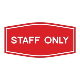 Fancy Staff Only Sign (Red) - Medium