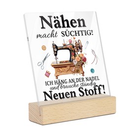 Putuo Decor Acrylic Sign with Wooden Base – "Nähmacht süchtig" Saying Sign – Decoration for Sewing Room, Tailor's Studio and Hobby Room