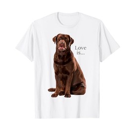 Chocolate Labrador Retriever Shirt Lab Tee Dog Mom Dad Puppy T-Shirt