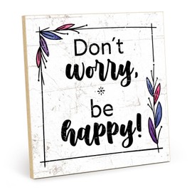 TypeStoff HS-00942 Wooden Sign with Saying - Don't Worry - Vintage Look with Quote as Gift and Decoration on Joy and Be Happy