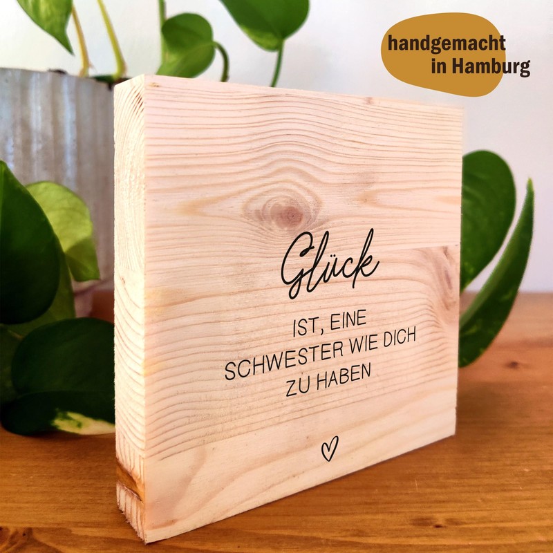 Schwester Geschenk - Glück ist Schwester wie dich Holzbild +