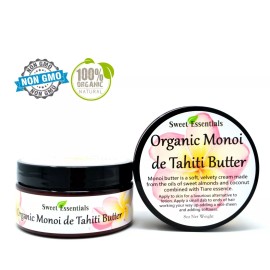 Sweet Essentials Pure Organic Monoi de Tahiti Butter | 8oz | Imported From Tahiti | Luxurious