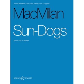 Sun-Dogs: mixed choir (SATB) a cappella. Partition de chœur.