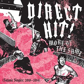 More Of The Same: Satanic Singles (2010-2014)