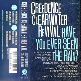 Have You Ever Seen the Rain by Ccr [Audio Cassette]