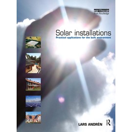 Solar Installations: Practical Applications for the Built Environment