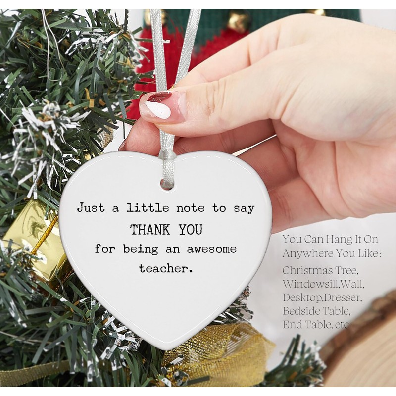 Heart Shaped White Ceramic Ornament-Teacher Appreciation Gift-Just a Little Note