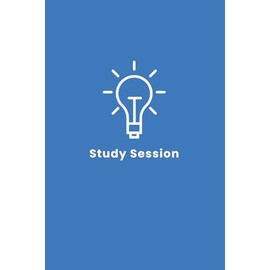 Study Session Notebook: A Lined Journal for Exam Preparation, Group Study and Summarizing Lessons: 70 White Pages | 6x9 Inches | Bright Blue Lightbulb Design Softcover for Students