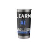 Artificial Intelligence Algorithm Programmer AI Developer Stainless Steel Insulated Tumbler