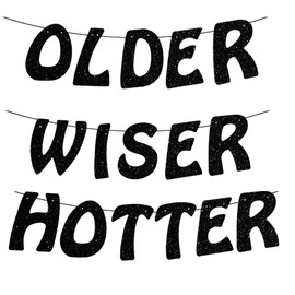 Older Wiser Hotter Banner Glitter Fun Birthday Party Decorations Happy Birthday Party Supplies for 30th 40th 50h 60th 70th 80th Birthday Party Decorations (Black)