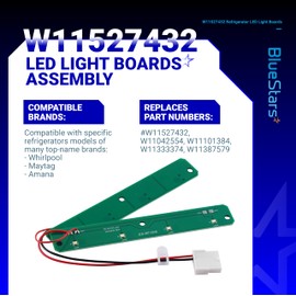 W11527432 Refrigerator LED Light Assy for Whirlpool WRX735SDHZ02 WRX735SDHZ03 WRX735SDHZ04 WRF555SDFZ11 WRX735SDHZ07 WRF555SDFZ09 WRF555SDFZ15, for Maytag MFI2570FEZ08 MFI2570FEW03 MFI2570FEZ07