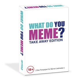What Do You Meme - Take Away Edition