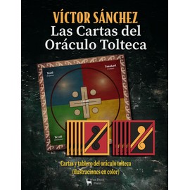 Las Cartas del Oráculo Tolteca: Cartas y tablero del oráculo tolteca