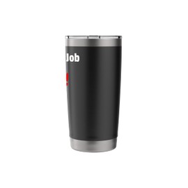 My Black Job is to Vote Stainless Steel Insulated Tumbler