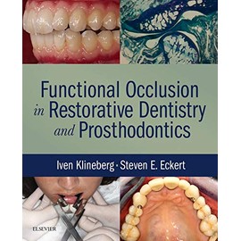 Functional Occlusion in Restorative Dentistry and Prosthodontics
