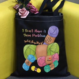 G2TUP - Bolsa de hilo para regalo para amantes de los hilos, no tengo un problema de hilo, divertida bolsa de ganchillo para proyectos, Bolsa T con problema de hilo