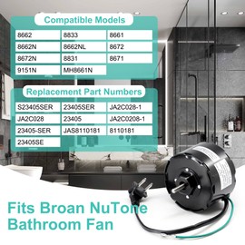Hipoilk 23405SER, S23405SER, JA2C028-1, JA2C028G Bathroom Exhaust Fan Motor Replacement for NuTone 8662 8662N 8672 8672N 8832 8832N 8670 8833