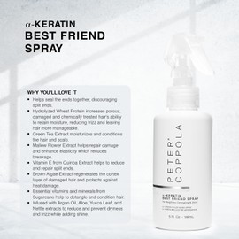 Peter Coppola a-Keratin Best Friend Spray - Leave In Conditioner Spray For Dry Damaged Hair Reduces Breakage While It Detangles, Smooths & Repairs Split Ends. Infused With Argan Oil & Aloe (5 oz)