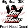 Yamaha BIG BEAR 4x4 2x4 350 OEM Front Hood Decal