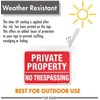 Private Property No Trespassing Sign - 4 Pack - 10