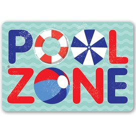 Pool Sign - The Pool Zone - Metal Pool Signs for Outside Funny Pool Decor - Wall Art Swimming Pool Decorations Outdoor for Deck Decor - Funny Pool Signs and Decor Outdoor