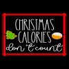 4yougifts Christmas Calories Don’t Count: Festive Red & Black Sign