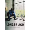 Longer Ago