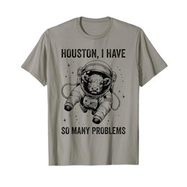 Cow Breeder Space - Houston Problem Belted Galloway Cattle T-Shirt