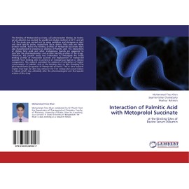 Interaction of Palmitic Acid with Metoprolol Succinate: at the Binding Sites of Bovine Serum Albumin