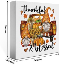 Fall Decor, Fall Decorations For Home Office, Fall Sign, Autumn Decorations, Autumn Pumpkin Gnomes Theme Decor, Thankful And Blessed Sign, Fall Desk Shelf Decor 5 X 5 Inch