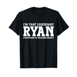 Ryan Personal Name Funny Ryan T-Shirt
