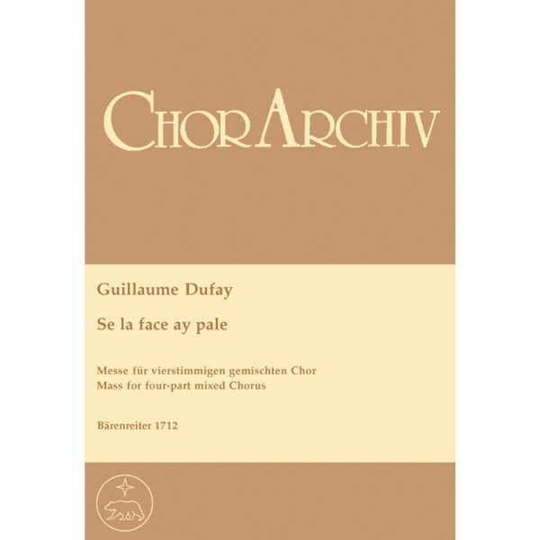BARENREITER DUFAY GUILLAUME - MASS SE LA FACE AY PALE