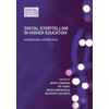 Digital Storytelling in Higher Education: International Perspectives