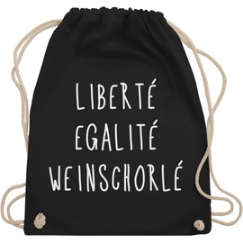 Shirtracer - Gym Bag Backpack - Sayings Statement with Saying - Liberte Egalite Wine spritzer, 01 black