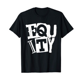 Equity Shirt Punk Streetwear Style Political Equality T-Shirt